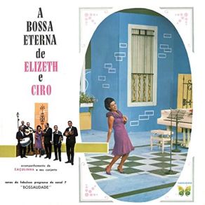 Download track O Que É Que Eu Dou? / Não Ponha A Mão / Morena Boca De Ouro / Eu Sou Manhoso / Mulata Assanhada Elizeth Cardoso, Cyro Monteiro