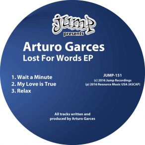 Download track Wait A Minute Arturo Garces