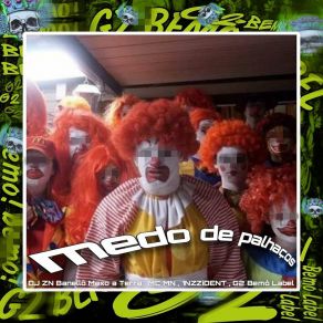 Download track Medo De Palhaços (Slowed) G2 Bemò Label