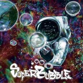 Download track Cheese & Wine SuperBubble