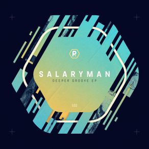 Download track Deeper Groove Salaryman