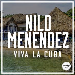 Download track Ahi Viene La Conga Nilo Menéndez