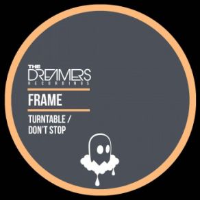 Download track Don't Stop The Frame