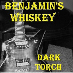 Download track The Dust Up Benjamin's Whiskey