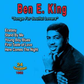 Download track He Will Break Your Heart Ben E. King