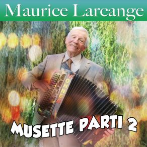 Download track Trois Petites Notes De Musique Maurice Larcange Et Son Orchestre