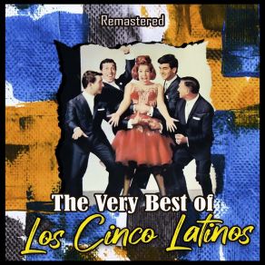 Download track Mi Buenos Aires Querido (Remastered) Los Cinco Latinos