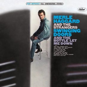 Download track Shade Tree (Fix-It Man) Merle Haggard, Merle Haggard The Strangers, Strangers