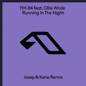 Download track Running In The Night (Josep & Kane Remix) Ollie Wride