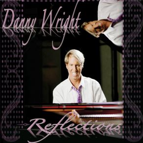 Download track She Keeps My Heart Danny Wright