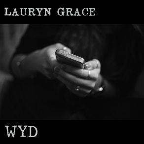 Download track Wyd Lauryn Grace