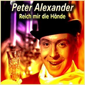 Download track Schon Wieder Mal Peter Alexander