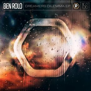 Download track Dreamers Dilemma Ben RoloDrew Wilson, Ben Rowland