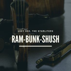 Download track Ram-Bunk-Shush The Starliters