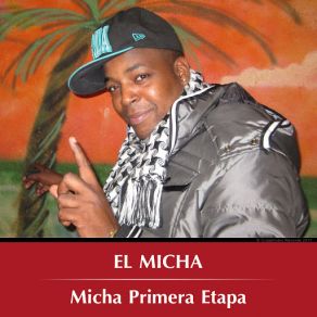 Download track Fanatica El Micha