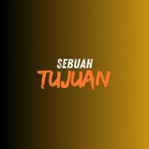 Download track Sebuah Tujuan Biyuu