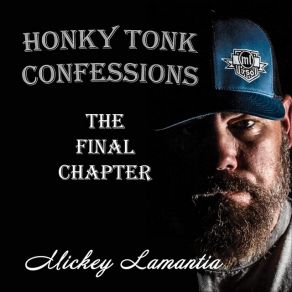 Download track Honky Tonk Confessions Mickey Lamantia