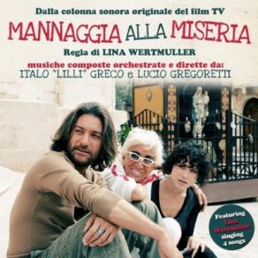 Download track Lina Wertmuller Noi Tre Italo Greco