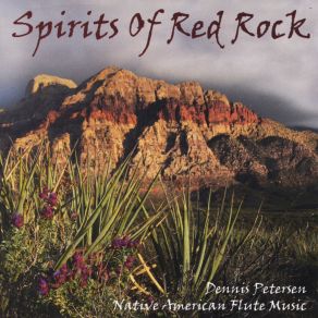 Download track Spirits Of Red Rock Dennis Petersen