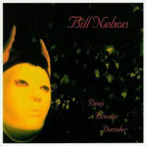 Download track God Bless Me Bill Nelson