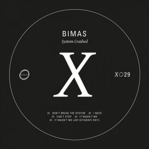 Download track Don't Break The System (Original Mix) Bimas