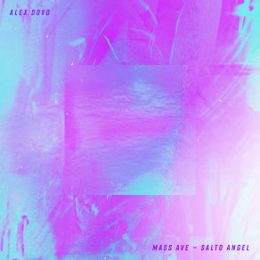 Download track Salto Angel Alex Dovo