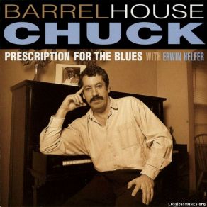 Download track My Own Lonesome Blues Barrelhouse Chuck