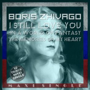 Download track I Still Love You (Extended Instrumental USSR Mix) Boris Zhivago