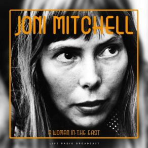 Download track You Dream Flat Tires (Live) Joni Mitchell