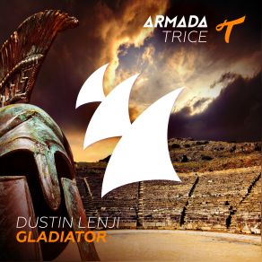 Download track Gladiator (Original Mix) Dustin Lenji