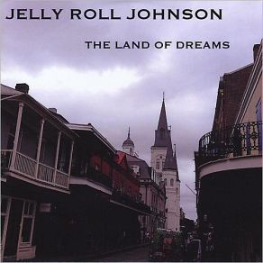 Download track Didn't He Ramble Jelly Roll Johnson