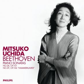 Download track Beethoven- Piano Sonata No. 28 In A, Op. 101 - 3. Langsam Und Sehnsuchtsvoll (Adagio Ma Non Troppo, Con Affetto) Mitsuko Uchida