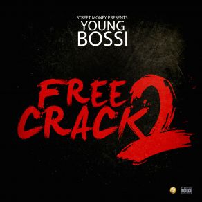 Download track Broke Aint Livin Young Bossi