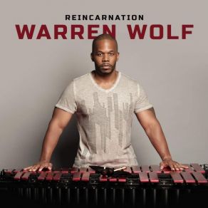 Download track Smooth Intro Warren Wolf