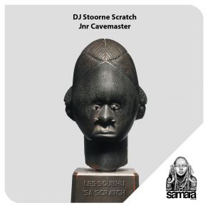 Download track Les Sgubhu Sa Scratch DJ Stoorne Scratch Jnr Cavemaster