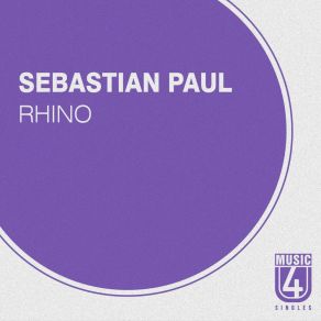 Download track Rhino Sebastian Paul