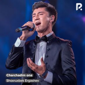 Download track Charchadim Ona (Live) Shoxruxbek Ergashev