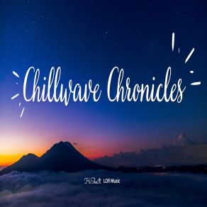 Download track Chillwave Coves HeSheIt LoFi Music