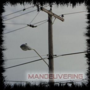 Download track Manoeuvering Travis Jandreau