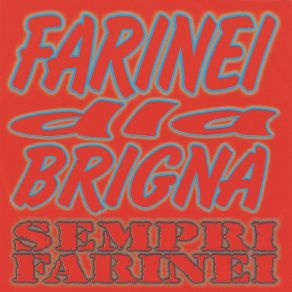 Download track La Pipi' Dentro Il Mare Farinei Dla Brigna