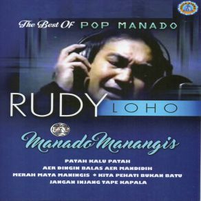 Download track Manado Manangis Rudy Loho