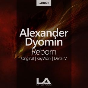 Download track Reborn (Keywork Remix) Alexander Dyomin