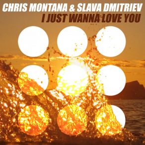 Download track I Just Wanna Love You (Hello Machines Remix) Chris Montana