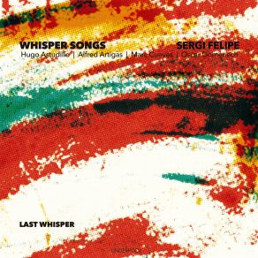 Download track Last Whisper Sergi Felipe