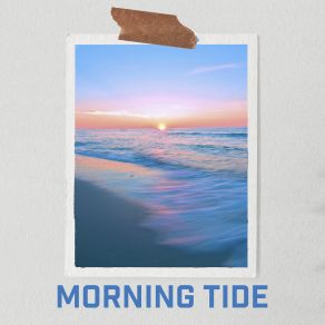 Download track Morning Tide Ike Rouse