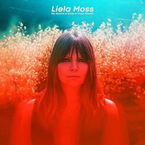 Download track Wild As Fire Liela Moss