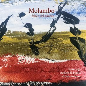 Download track Molambo Felice Del Gaudio