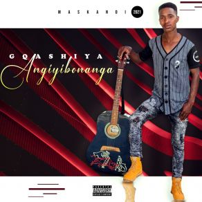 Download track Inkumbulo Gqashiya