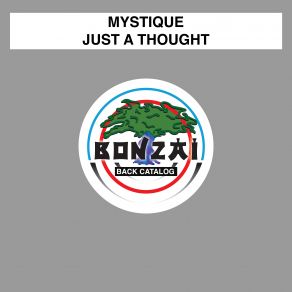 Download track Just A Thought Sinfour Remix MYSTIQUE