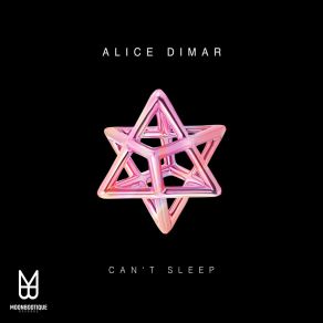 Download track Can't Sleep (Extended Mix) Alice DiMar